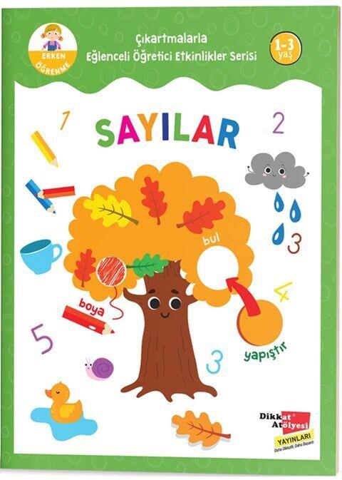 Dikkat Atölyesi Yayınları Çıkartmalarla Eğlenceli Öğretici Etkinlikler Serisi Sayılar