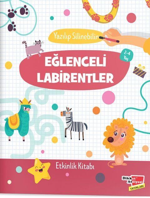 Dikkat Atölyesi Yayınları Eğlenceli Labirentler Yaz-Sil Evde Etkinlik Kitabı 2-4 Yaş