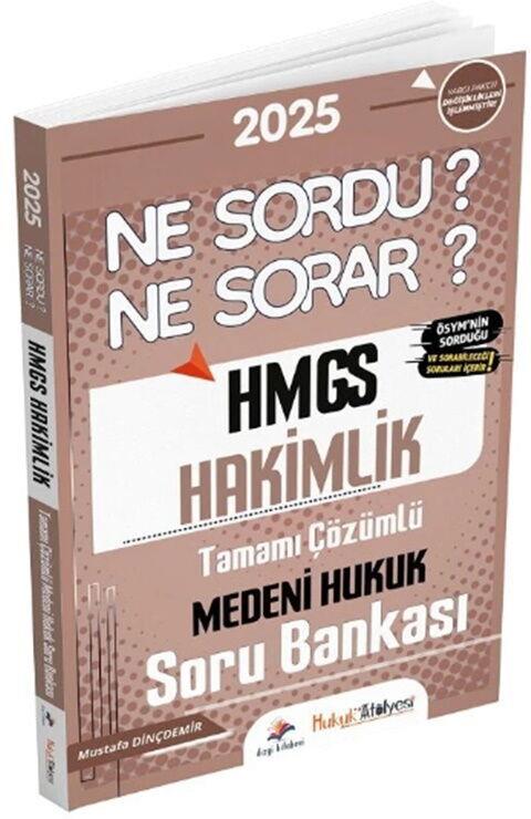 Dizgi Kitap 2025 HMGS Hakimlik Medeni Hukuk Ne Sordu Ne Sorar Soru Bankası