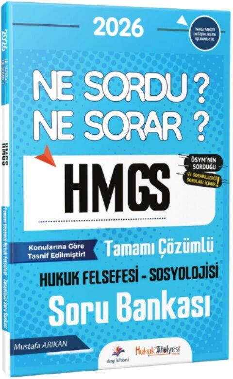 Dizgi Kitap 2026 Hukuk Atölyesi HMGS Ne Sordu Ne Sorar Hukuk Felsefesi Sosyolojisi Tamamı Çözümlü Soru Bankası