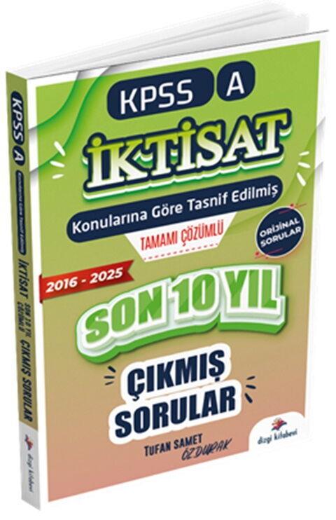 Dizgi Kitap 2026 KPSS A İktisat Konularına Göre Tasnif Edilmiş Son 10 Yıl Tamamı Çözümlü Orijinal Çıkmış Sorular