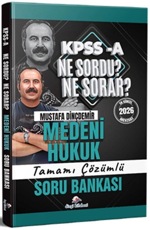 Dizgi Kitap 2026 KPSS A Medeni Hukuk Ne Sordu Ne Sorar Tamamı Çözümlü Soru Bankası