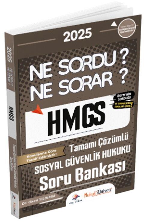 Dizgi Kitap Hukuk  Atölyesi HMGS Ne Sordu Ne Sorar Sosyal Güvenlik Hukuku Tamamı Çözümlü Soru Bankası