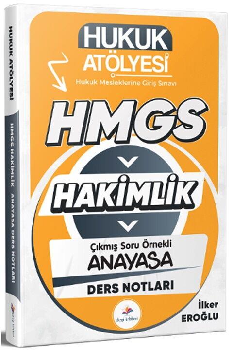 Dizgi Kitap Hukuk Atölyesi HMGS Hakimlik Avukatlık Kanunu Ders Notları