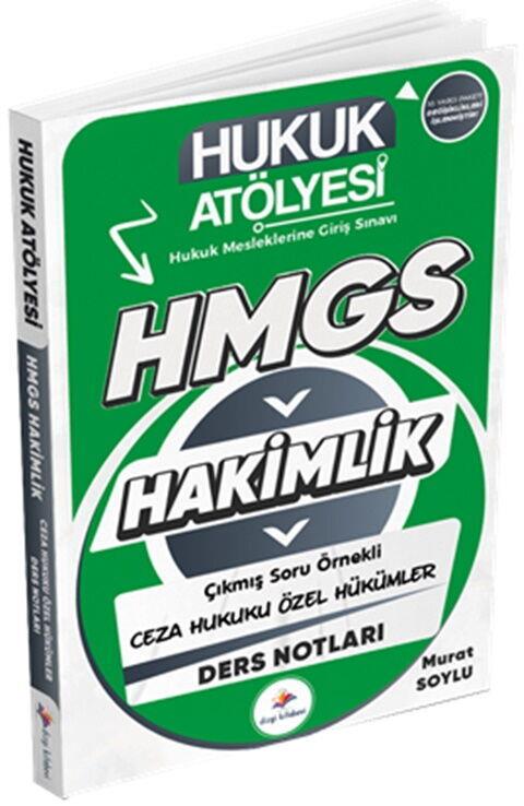 Dizgi Kitap Hukuk Atölyesi Hakimlik HMGS Hukuk Mesleklerine Giriş Sınavı Çıkmış Soru Örnekli Ders Notları