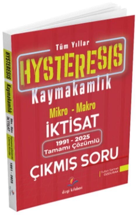 Dizgi Kitap Hysteresis Kaymakamlık İktisat Tüm Yıllar 1991- 2025 Çıkmış Sorular