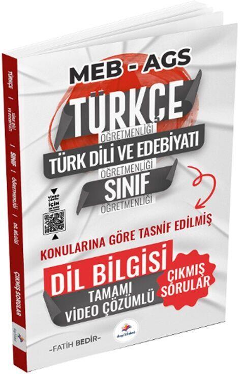 Dizgi Kitap ÖABT MEB AGS Türkçe Edebiyat Sınıf Dil Bilgisi Son 12 Yıl Çıkmış Soru Konularına Göre Çözümlü