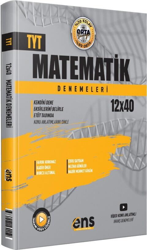 ENS Yayıncılık TYT Matematik 12 x 40 Denemeleri