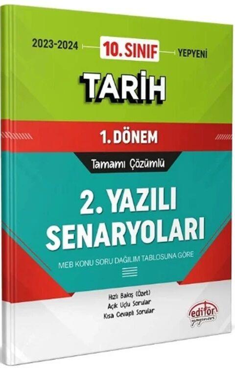 Editör Yayınları 10. Sınıf Tarih 1. Dönem Ortak Sınav 2. Yazılı Senaryoları