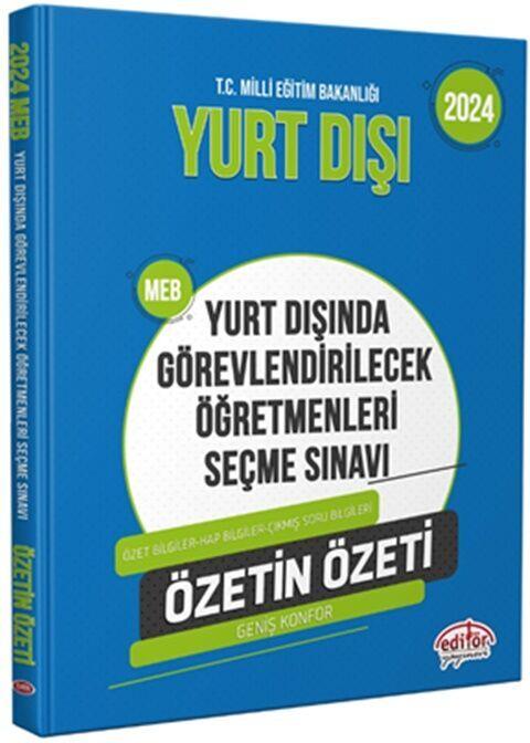 Editör Yayınları 2024 MEB Yurt Dışında Görevlendirilecek Öğretmenleri Seçme Sınavı Özetin Özeti