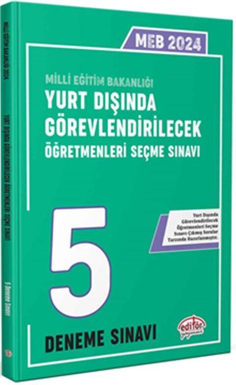 Editör Yayınları 2024 MEB Yurt Dışında Görevlendirilecek Öğretmenleri Seçme Sınavı 5 Deneme