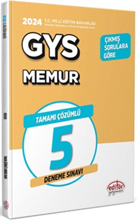 Editör Yayınları 2024 Milli Eğitim Bakanlığı Memur Tamamı Çözümlü GYS 5 Deneme Sınavı