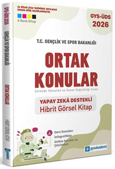 GYSAkademi Yayınları T.C. Gençlik ve Spor Bakanlığı Ortak Konular Yapay Zeka Destekli Hibrit Kitap