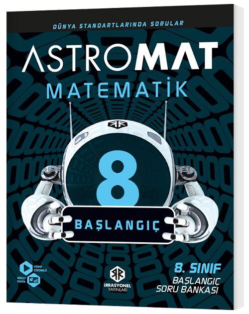 İrrasyonel Yayınları 8. Sınıf Matematik Astromat Başlangıç Soru Bankası