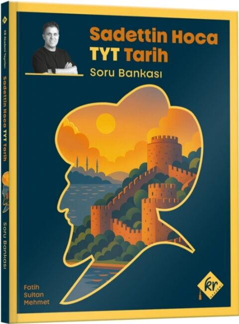 KR Akademi Sadettin Hoca TYT Tarih Soru Bankası