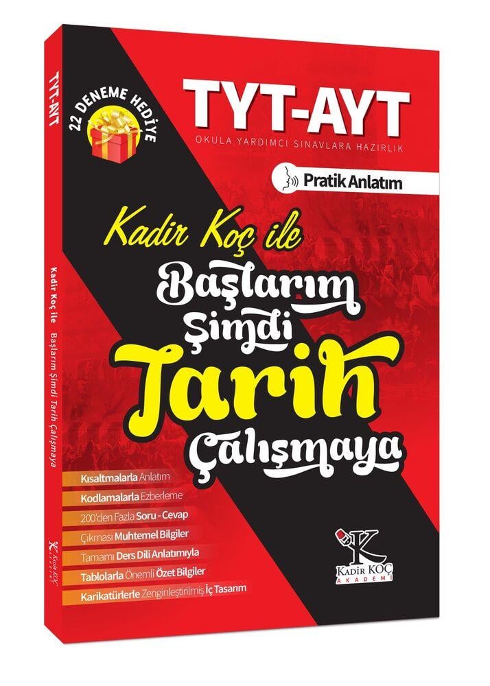Kadir Koç Akademi  TYT AYT Kadir KOÇ ile Başlarım Şimdi Tarih Çalışmaya