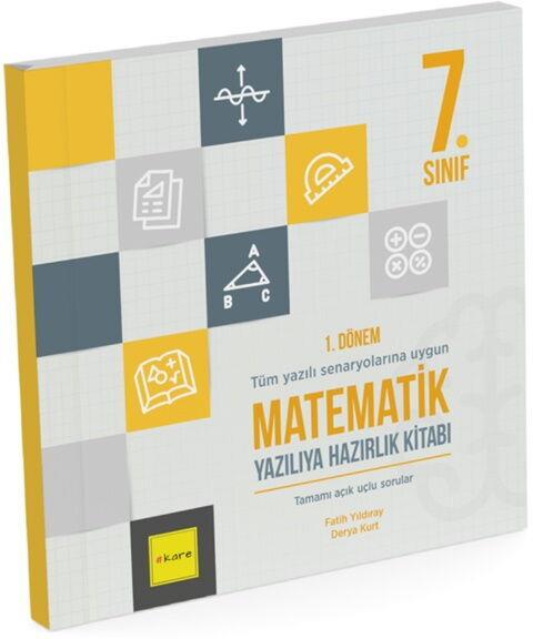 Kare Yayınları 7. Sınıf 1. Dönem Matematik Yazılıya Hazırlık Kitabı