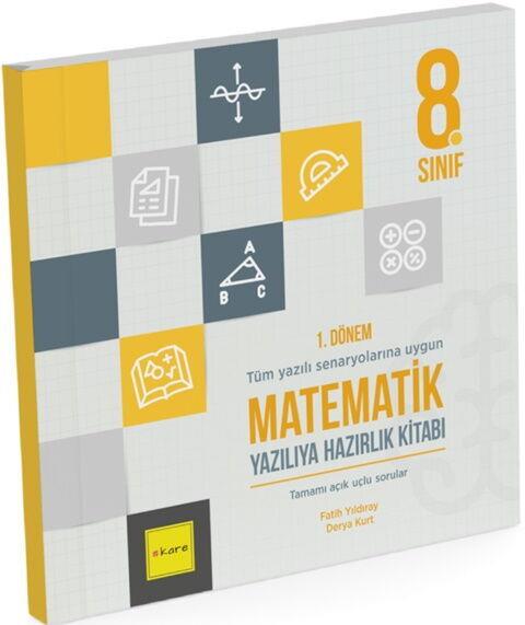 Kare Yayınları 8. Sınıf LGS 1. Dönem Matematik Yazılıya Hazırlık Kitabı