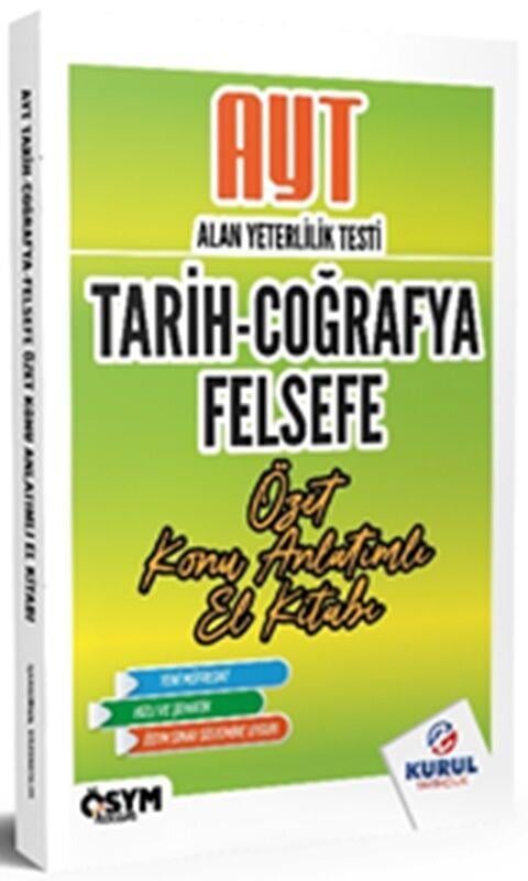 Kurul Yayıncılık AYT Tarih Coğrafya Felsefe Özet Konu Anlatımlı El Kitabı