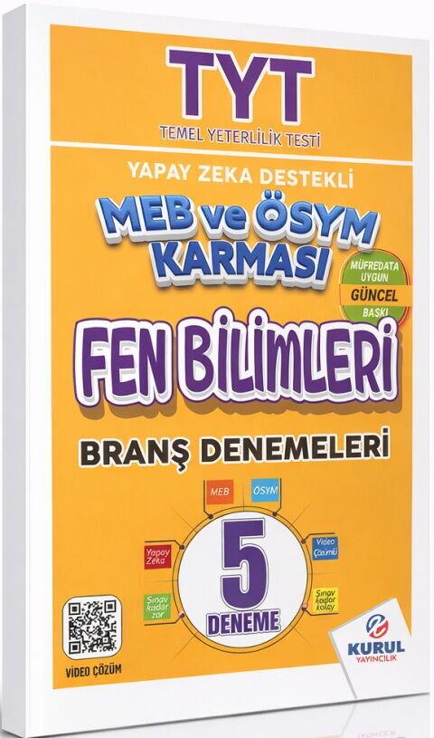 Kurul Yayıncılık TYT Fen Bilimleri Yapay Zeka Destekli MEB ve ÖSYM Karması 5 li Branş Denemeleri