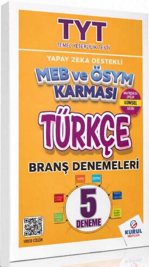 Kurul Yayıncılık TYT Türkçe Yapay Zeka Destekli MEB ve ÖSYM Karması 5 li Branş Denemeleri