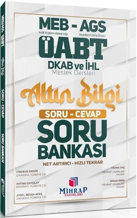 Mihrap ÖABT MEB AGS Din Kültürü ve Ahlak Bilgisi Öğretmenliği Altın Bilgi Soru Cevap Soru Bankası