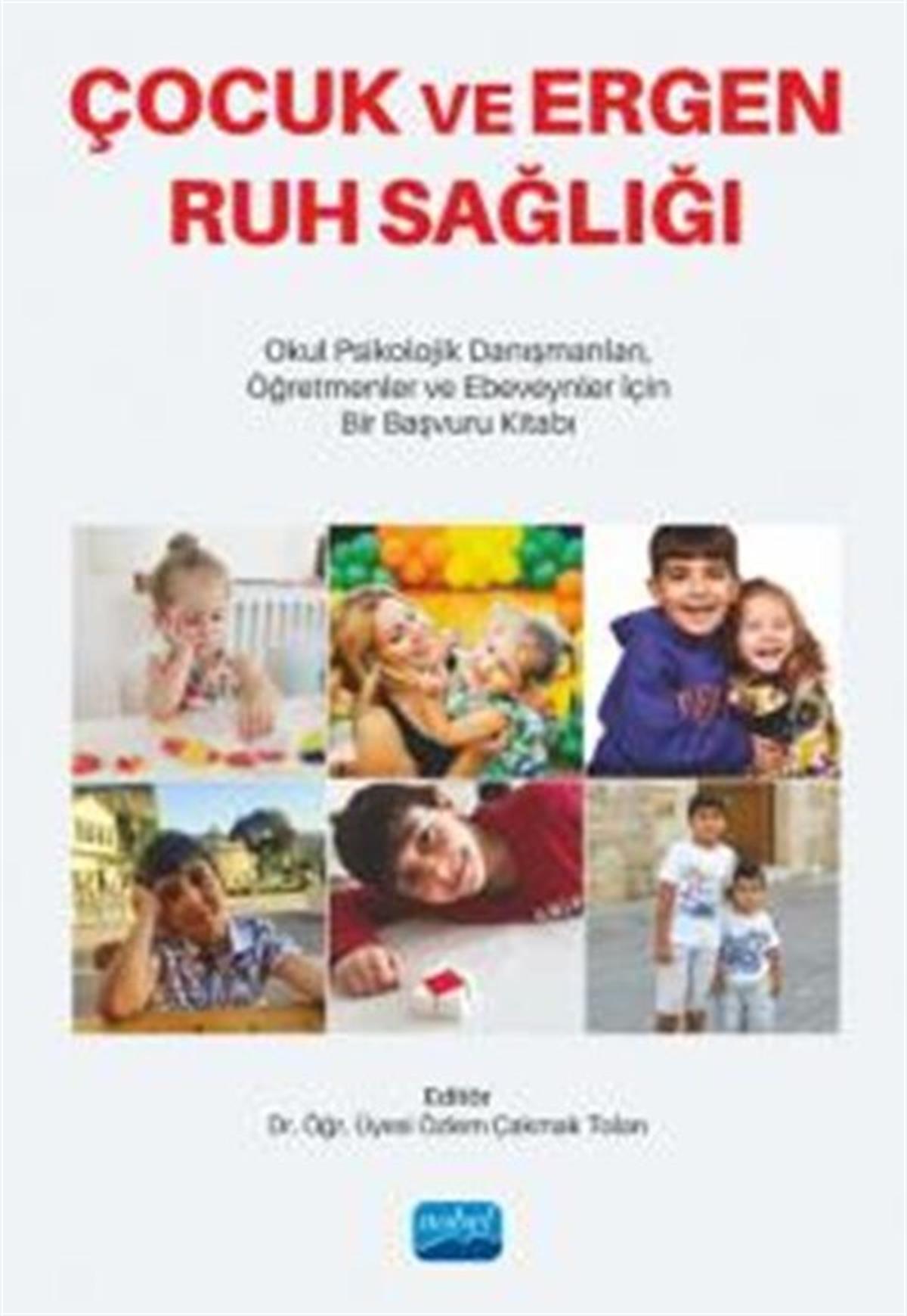 Nobel Yayınları Çocuk ve Ergen Ruh Sağlığı