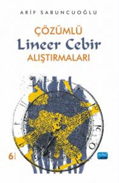 Nobel Yayınları Çözümlü Lineer Cebir Alıştırmaları