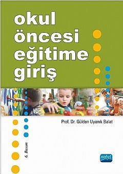 Nobel Yayınları Okul Öncesi Eğitime Giriş