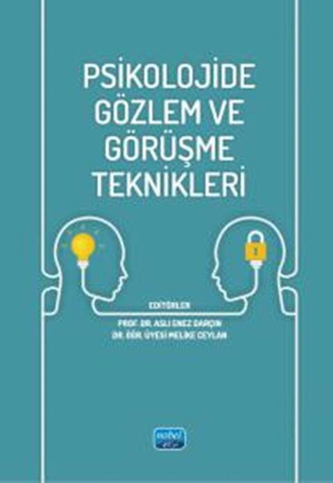Nobel Yayınları Psikolojide Gözlem ve Görüşme Teknikleri