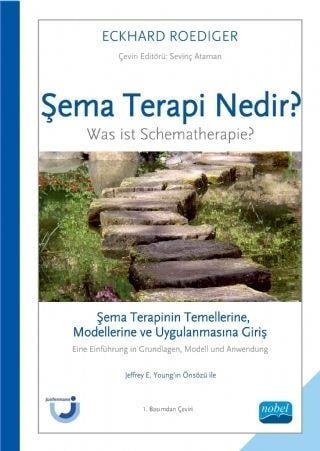 Nobel Yayınları Şema Terapinin Temellerine Modellerine ve Uygulanmasına Giriş