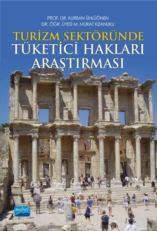 Nobel Yayınları Turizm Sektöründe Tüketici Hakları Araştırması