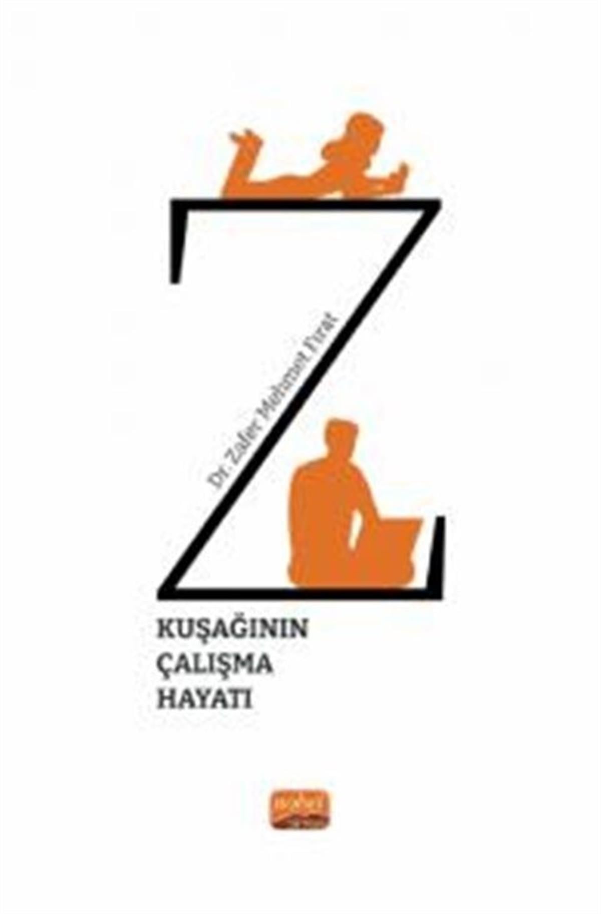 Nobel Yayınları Z Kuşağının Çalışma Hayatı