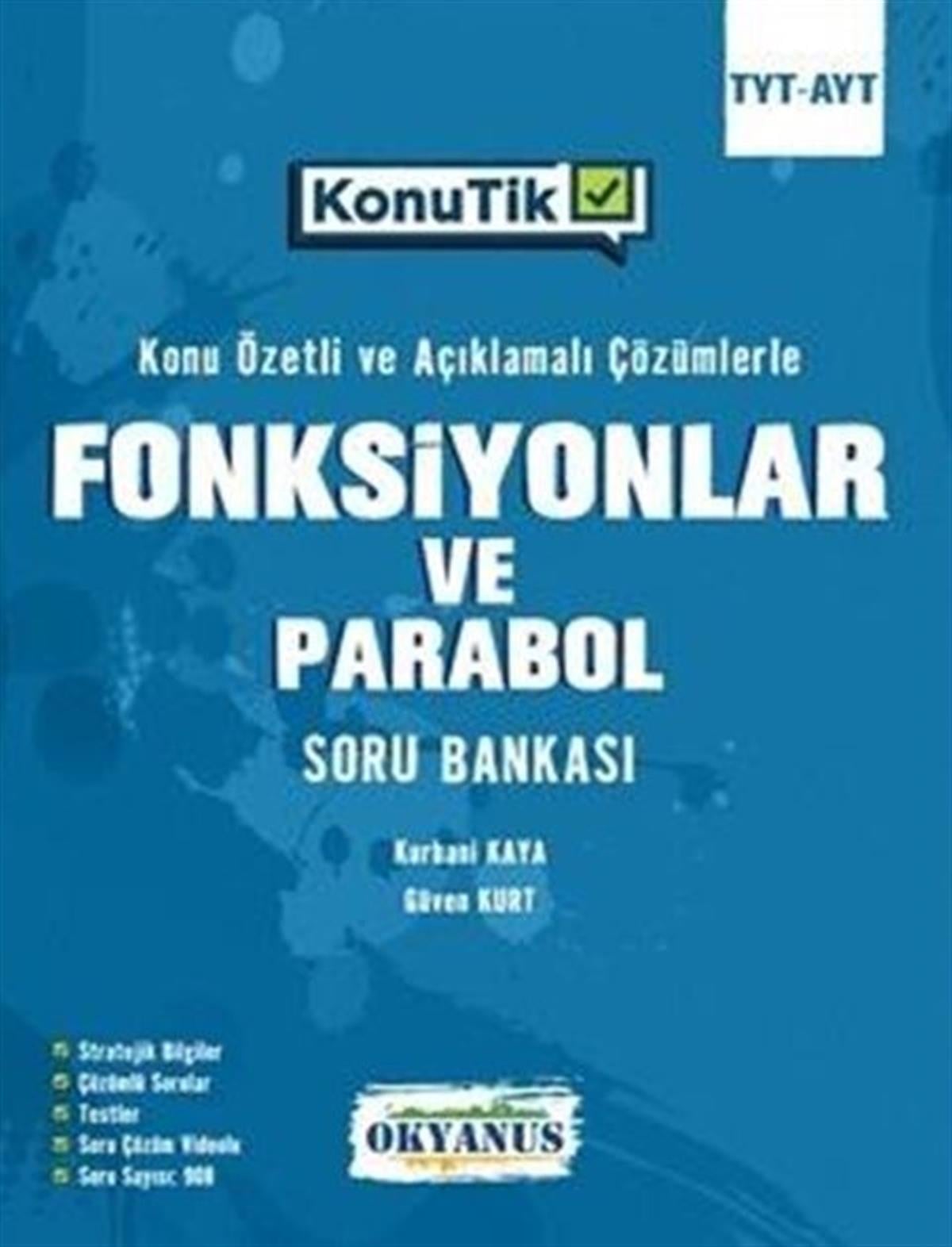 Okyanus Yayınları TYT AYT KonuTik Fonksiyonlar Ve Parabol Soru Bankası