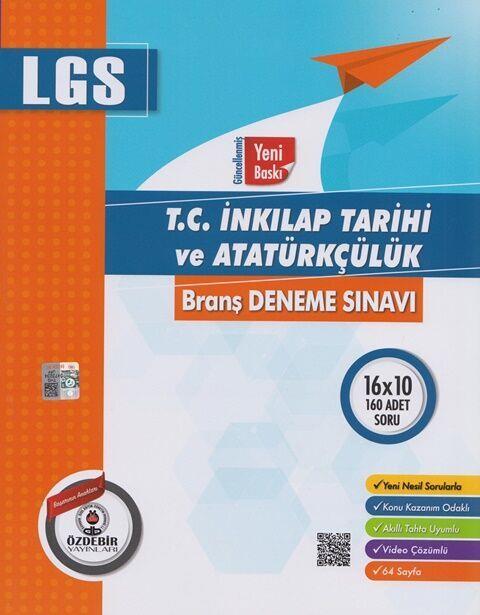 Özdebir Yayınları 8. Sınıf LGS T.C. İnkılap Tarihi ve Atatürkçülük 16 x 20 Branş Deneme Sınavı