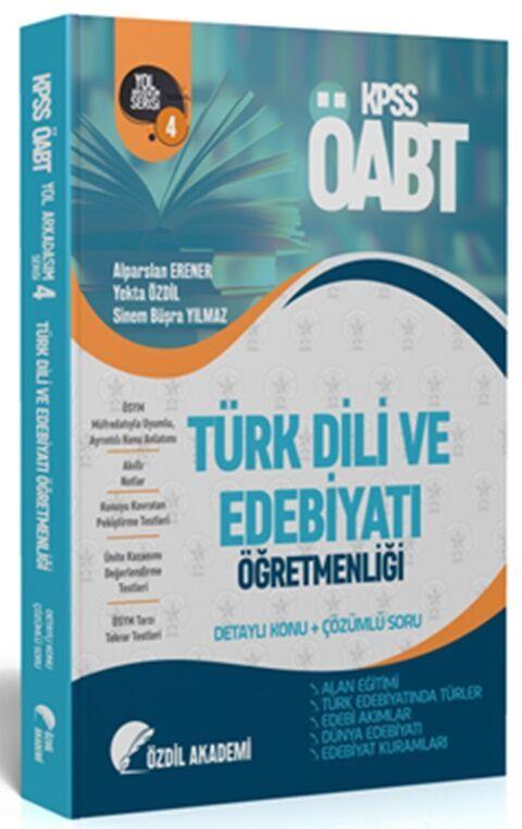 Özdil Akademi ÖABT Türk Dili ve Edebiyatı 4. Kitap Alan Eğitimi Konu Anlatımlı Soru Bankası