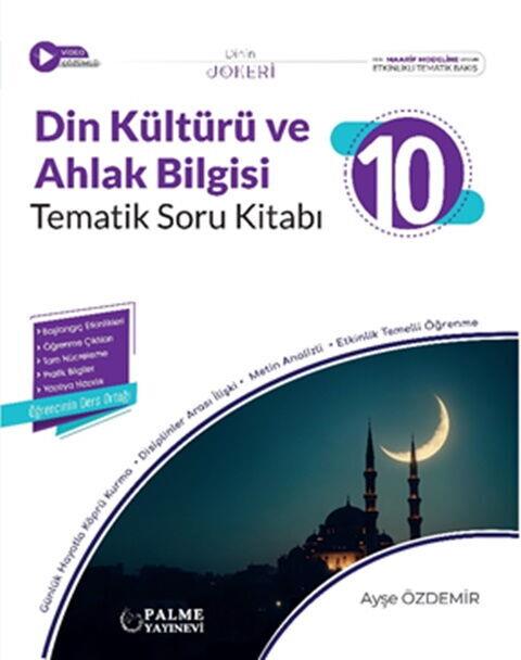 Palme Yayınları 10. Sınıf Din Kültürü ve Ahlak Bilgisi Tematik Soru Kitabı