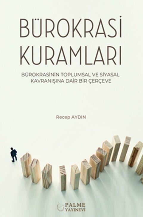Palme Yayınları Bürokrasi Kuramları