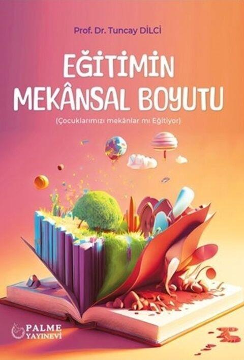 Palme Yayınları Eğitimin Mekansal Boyutu