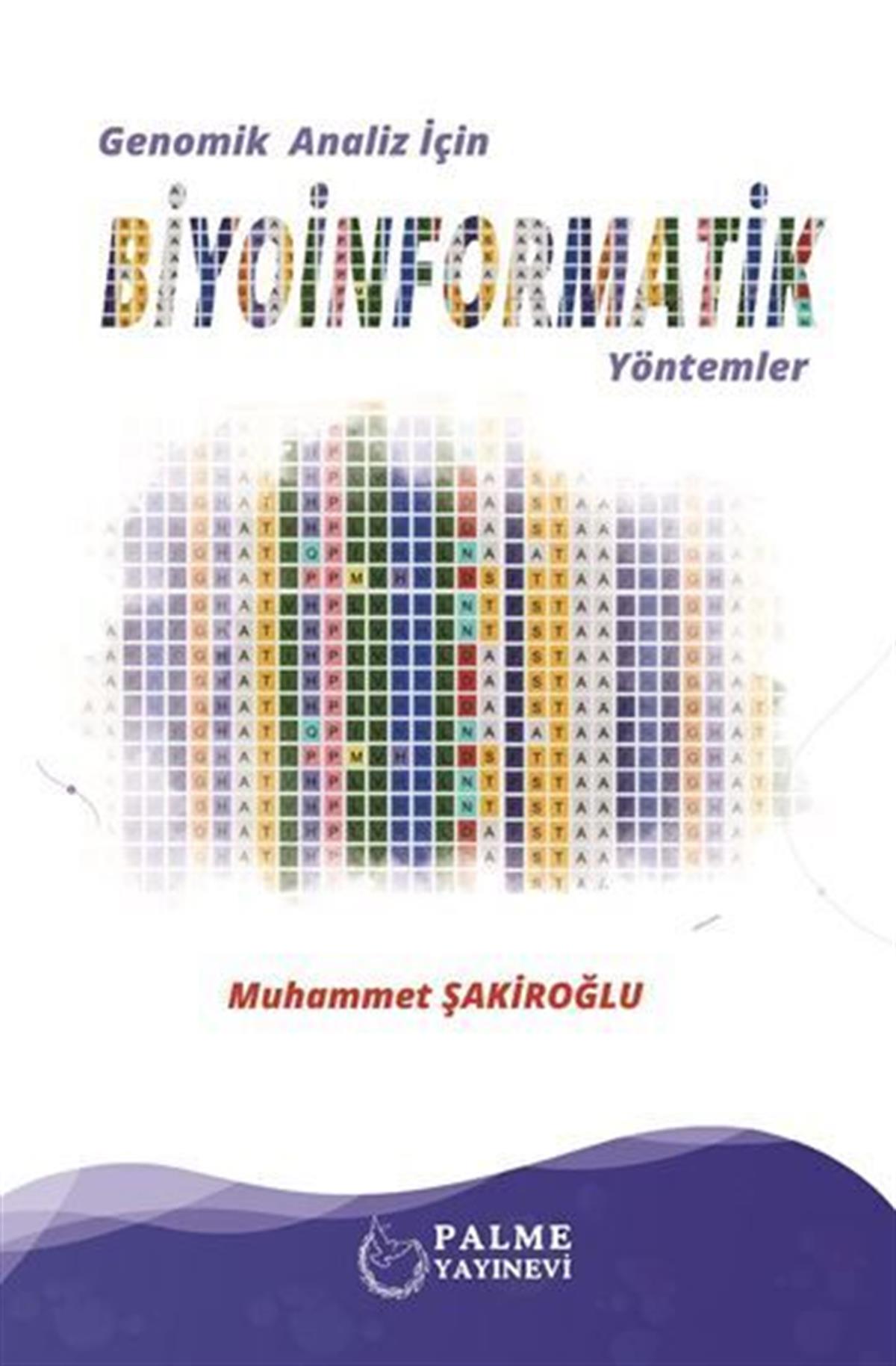 Palme Yayınları Genomik Analiz İçin Biyoinformatik Yöntemler