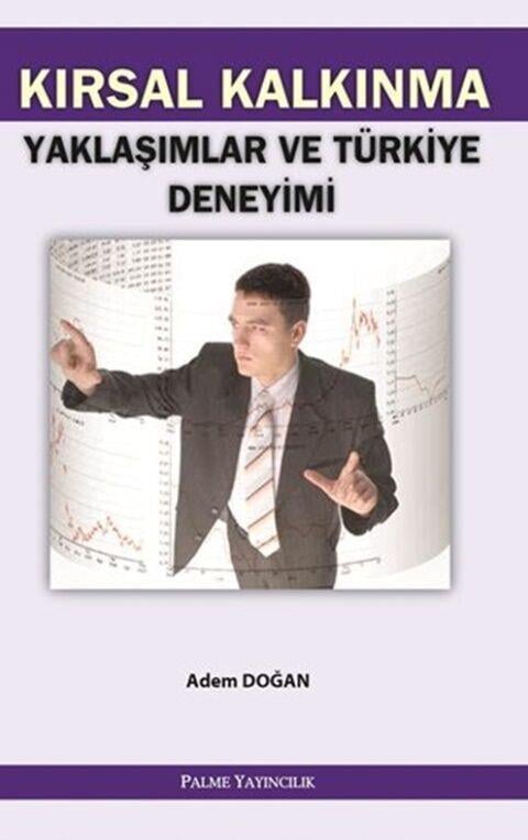 Palme Yayınları Kırsal Kalkınma Yaklaşımlar ve Türkiye Deneyimi