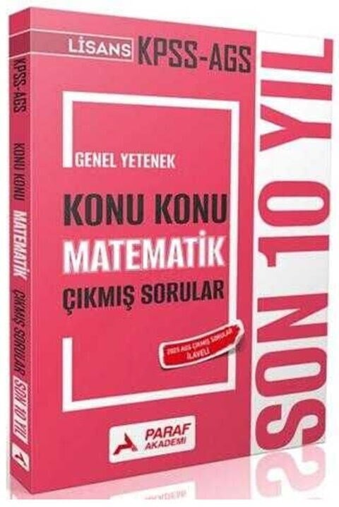 Paraf Akademi 2026 KPSS MEB AGS Lisans Matematik Son 10 Yıl Konu Konu Çıkmış Sorular