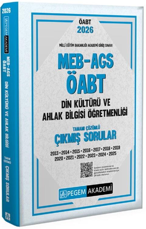 Pegem Akademi 2026 MEB AGS ÖABT Din Kültürü ve Ahlak Bilgisi Tamamı Çözümlü Çıkmış Sorular