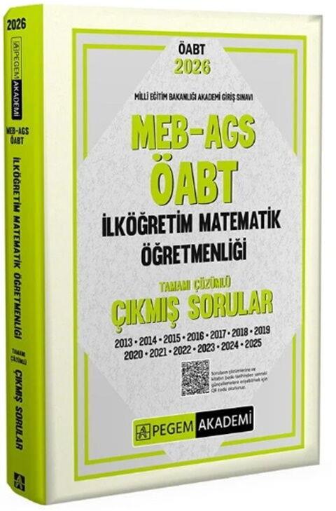 Pegem Akademi 2026 ÖABT MEB AGS İlköğretim Matematik Öğretmenliği Çıkmış Sorular