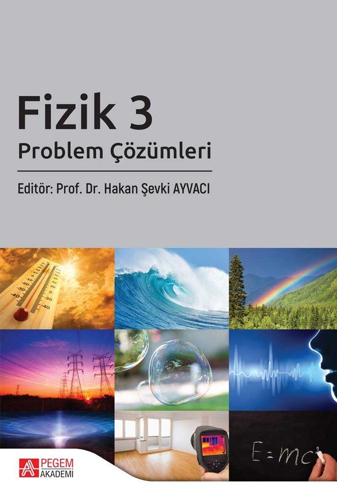Pegem Akademi Fizik 3: Problem Çözümleri