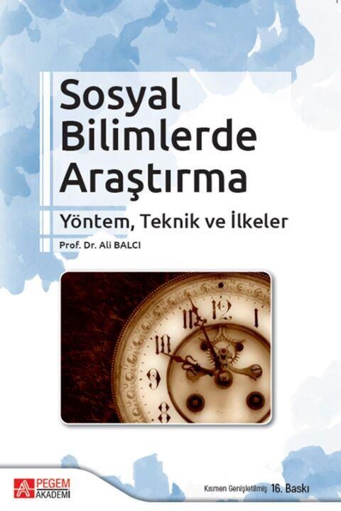 Pegem Akademi Sosyal Bilimlerde Araştırma Yöntem Teknik ve İlkeler