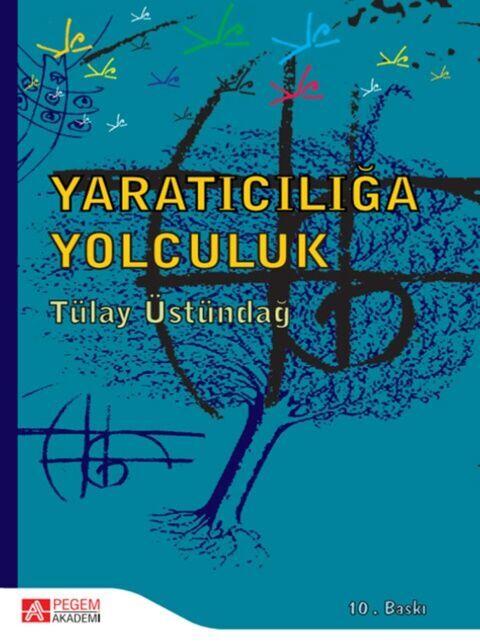 Pegem Akademi Yaratıcılığa Yolculuk