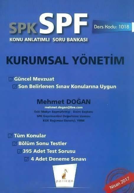 Pelikan SPK SPF Kurumsal Yönetim Konu Anlatımlı Soru Bankası 1018