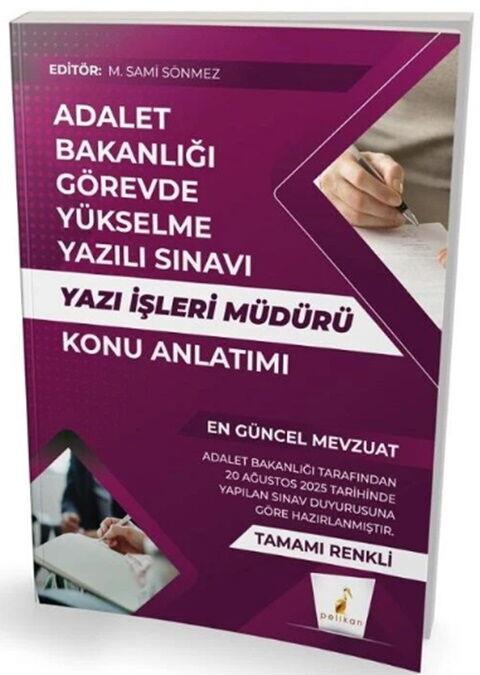 Pelikan Yayınları GYS Adalet Bakanlığı Yazı İşleri Müdürü Konu Anlatımı