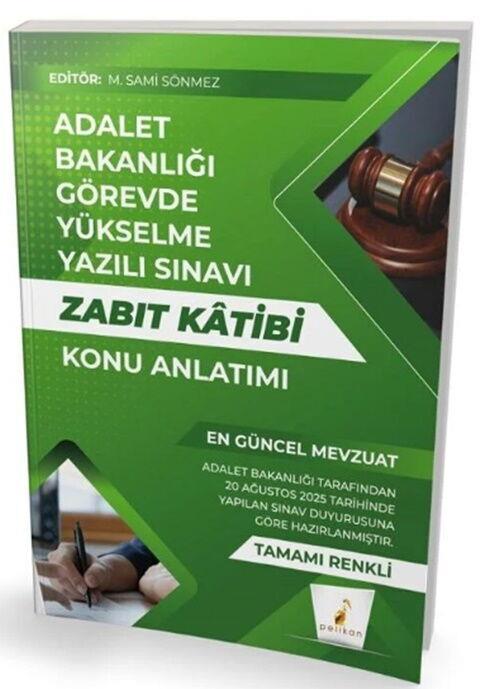 Pelikan Yayınları GYS Adalet Bakanlığı Zabıt Katibi Konu Anlatımı